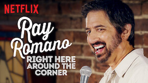 Ray Romano: Right Here, Around the Corner