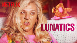 Lunatics