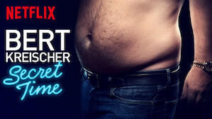 Bert Kreischer: Secret Time